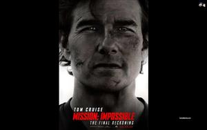 Mission Impossible The Final Reckoning